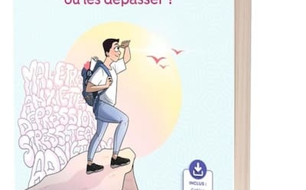 Les troubles psy: un livre interactif pour prévenir et dépasser les difficultés psychiques.